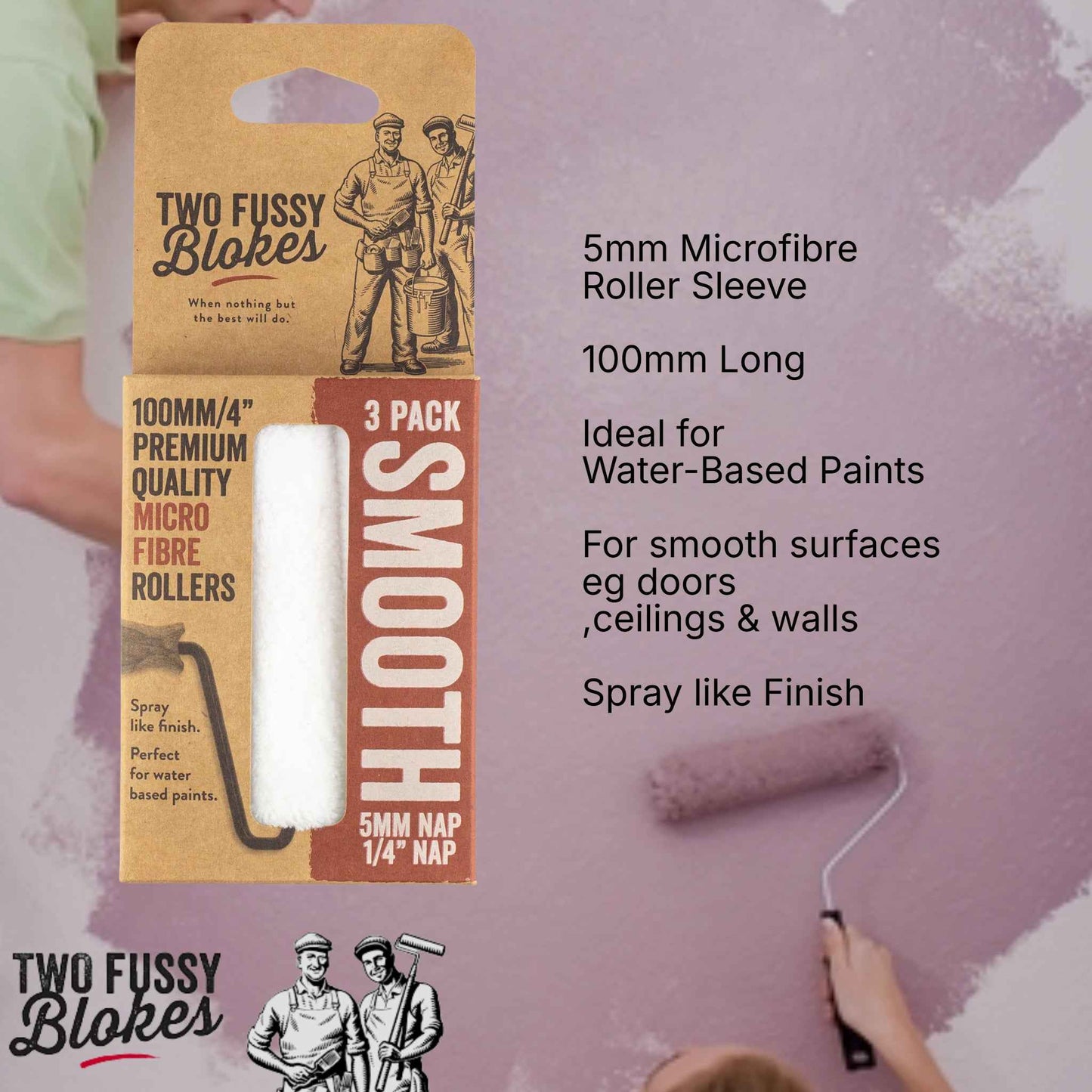 100mm Microfibre Paint Mini-Roller Sleeve 3 Pack -Smooth 5mm Nap From Two Fussy Blokes (Copy)