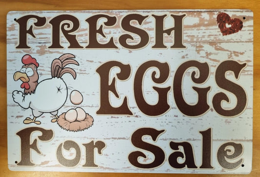 FRESH EGGS for sale....Tin Sign-Love the laying hen 30cm x 20cm*-Vintique Concepts