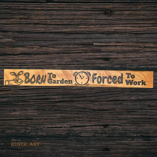 Pallet Wood outdoor Sign BORN TO GARDEN 87cm x 10cm-Vintique Concepts