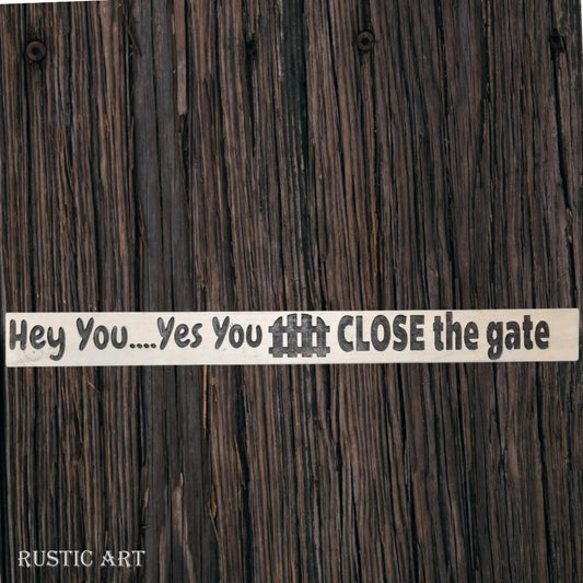 Pallet Wood outdoor Sign CLOSE THE GATE 87cm x 10cm-Vintique Concepts