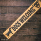 Pallet Wood outdoor Sign dogs welcome 87cm x 10cm-Vintique Concepts