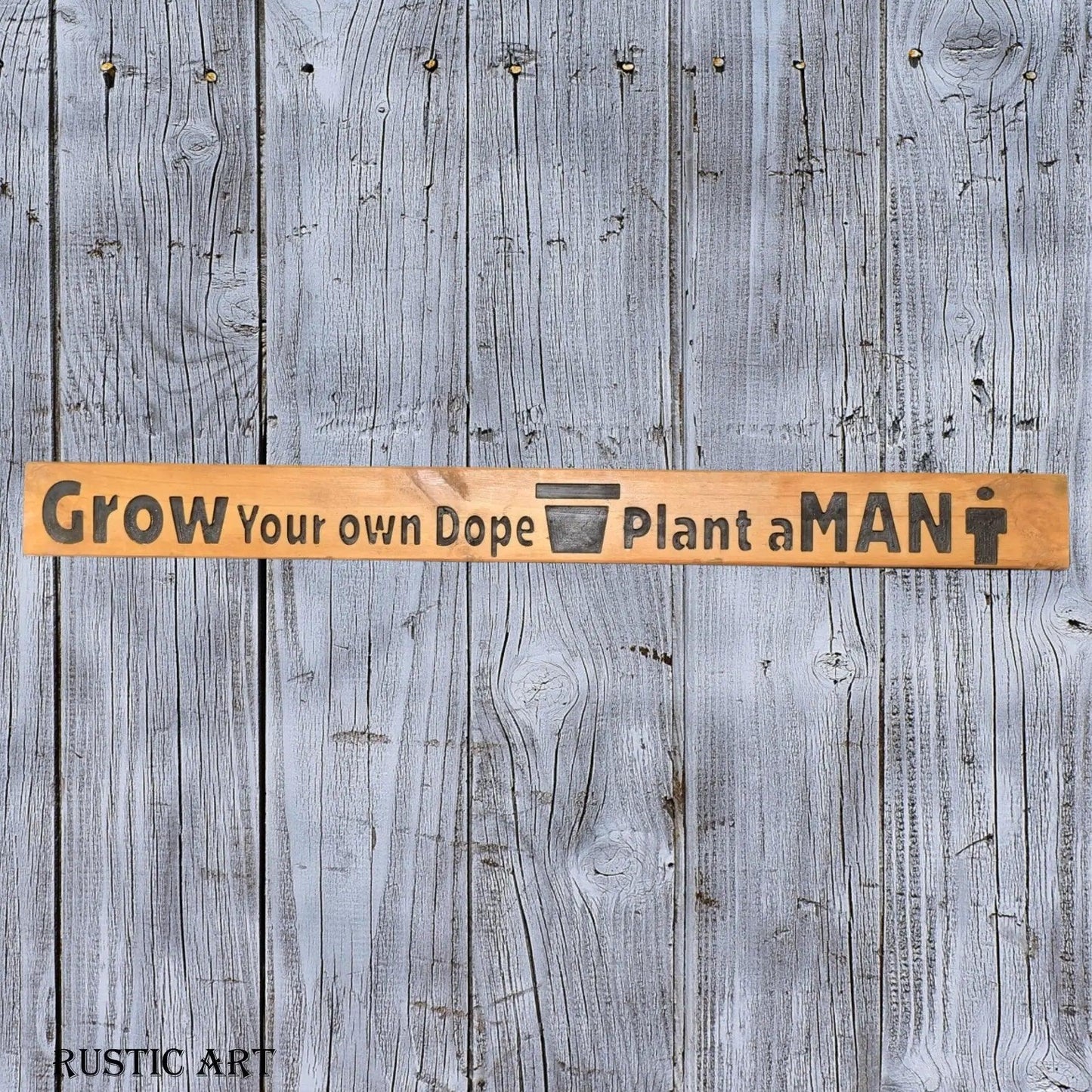 Pallet Wood outdoor Sign GROW YOUR OWN DOPE 87cm x 10cm-Vintique Concepts