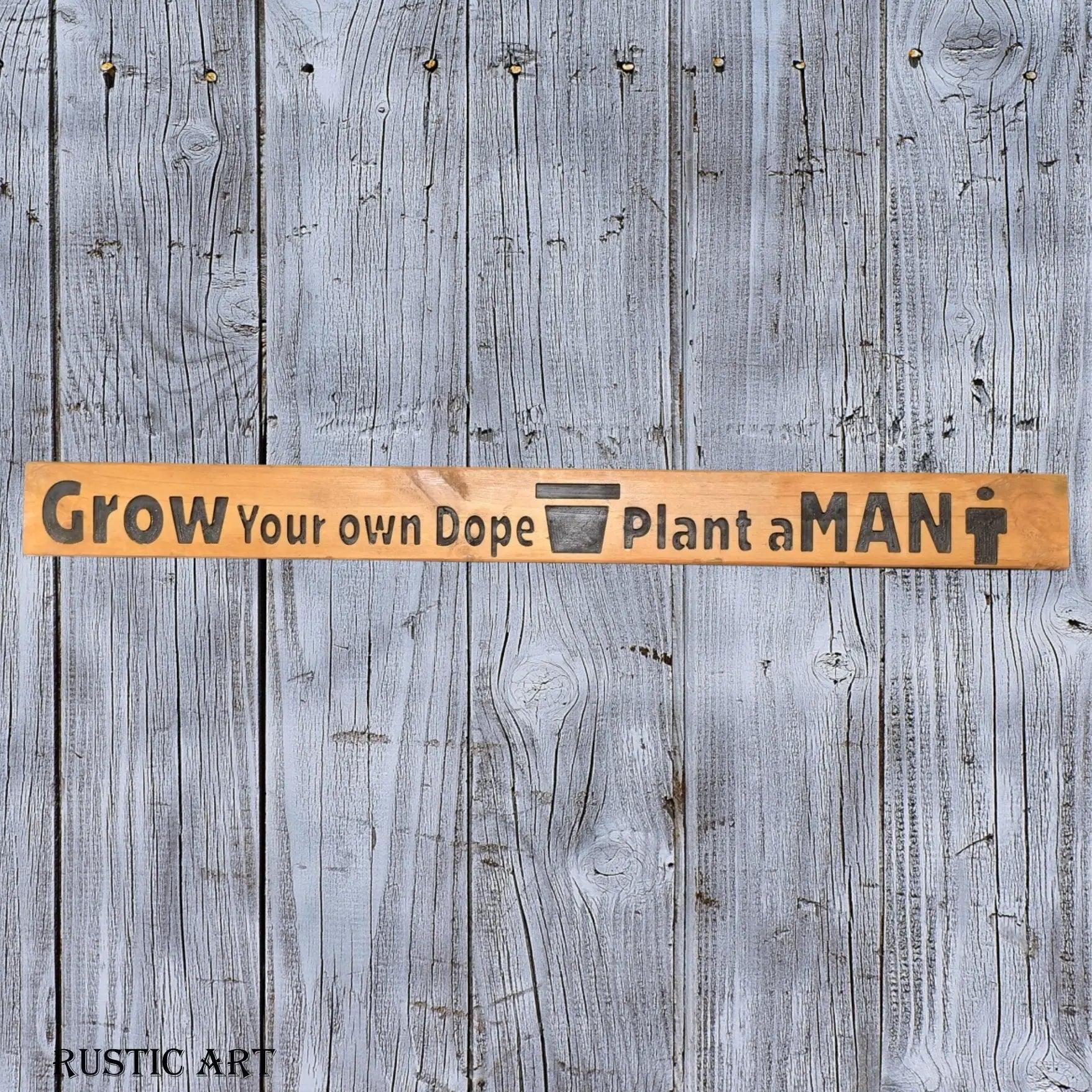 Pallet Wood outdoor Sign GROW YOUR OWN DOPE 87cm x 10cm-Vintique Concepts