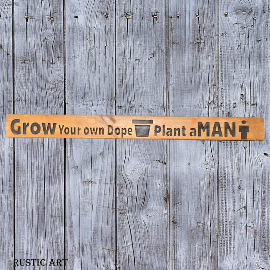 Pallet Wood outdoor Sign GROW YOUR OWN DOPE 87cm x 10cm-Vintique Concepts