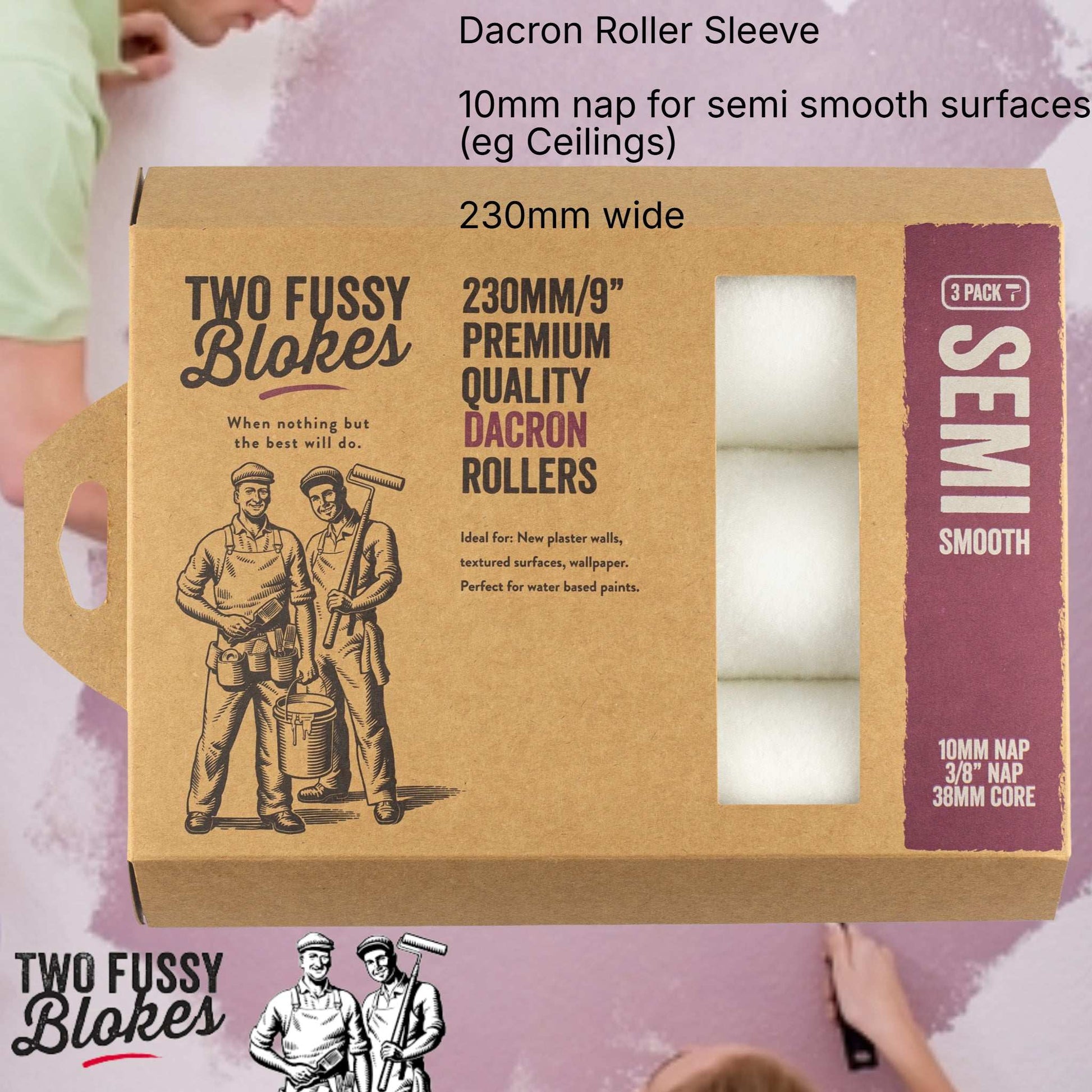 230mm Dacron Paint Roller Sleeve 3 Pack 10mm Nap From Two Fussy Blokes