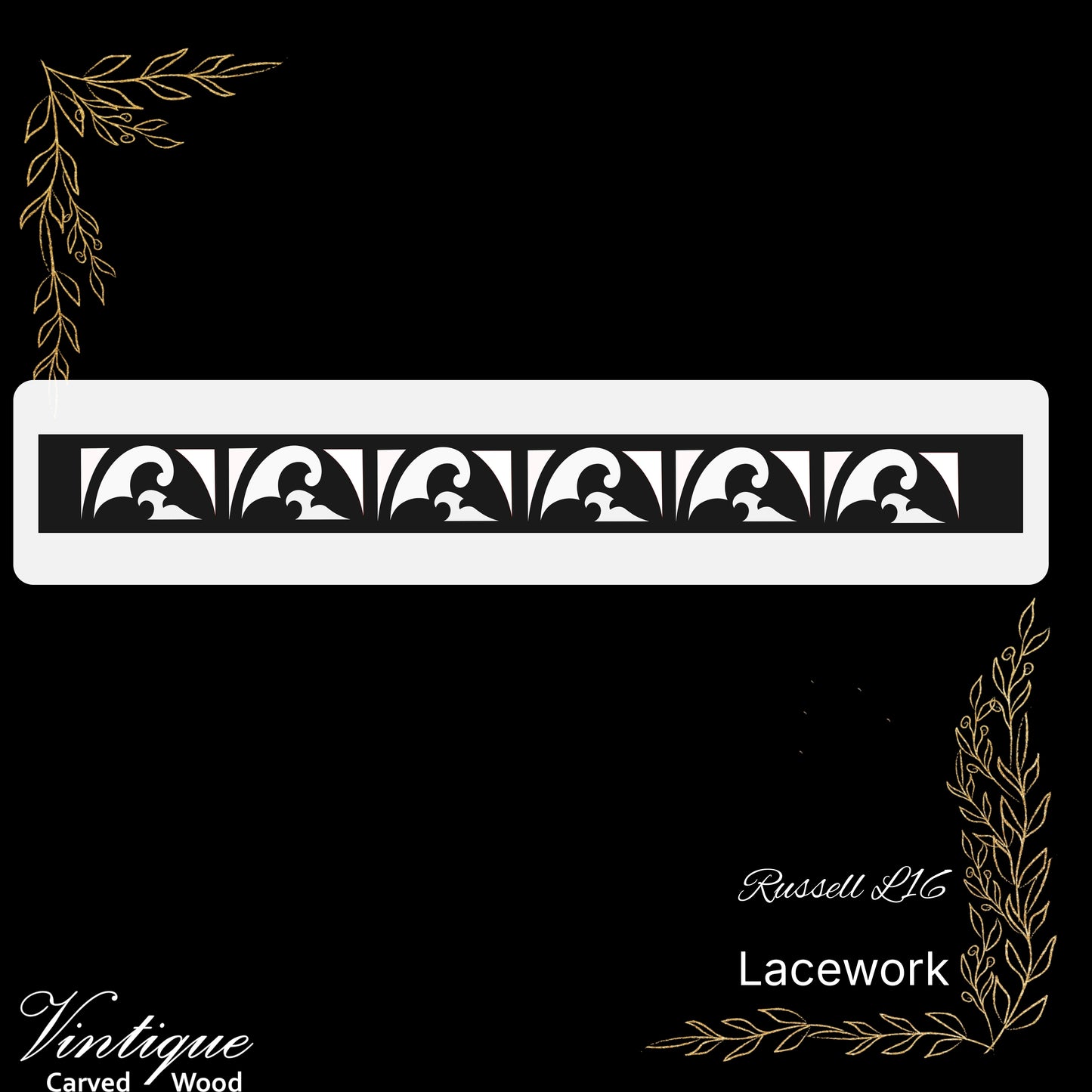 Wooden Lacework Border- Russell (LW16) 110mm x 1050mm