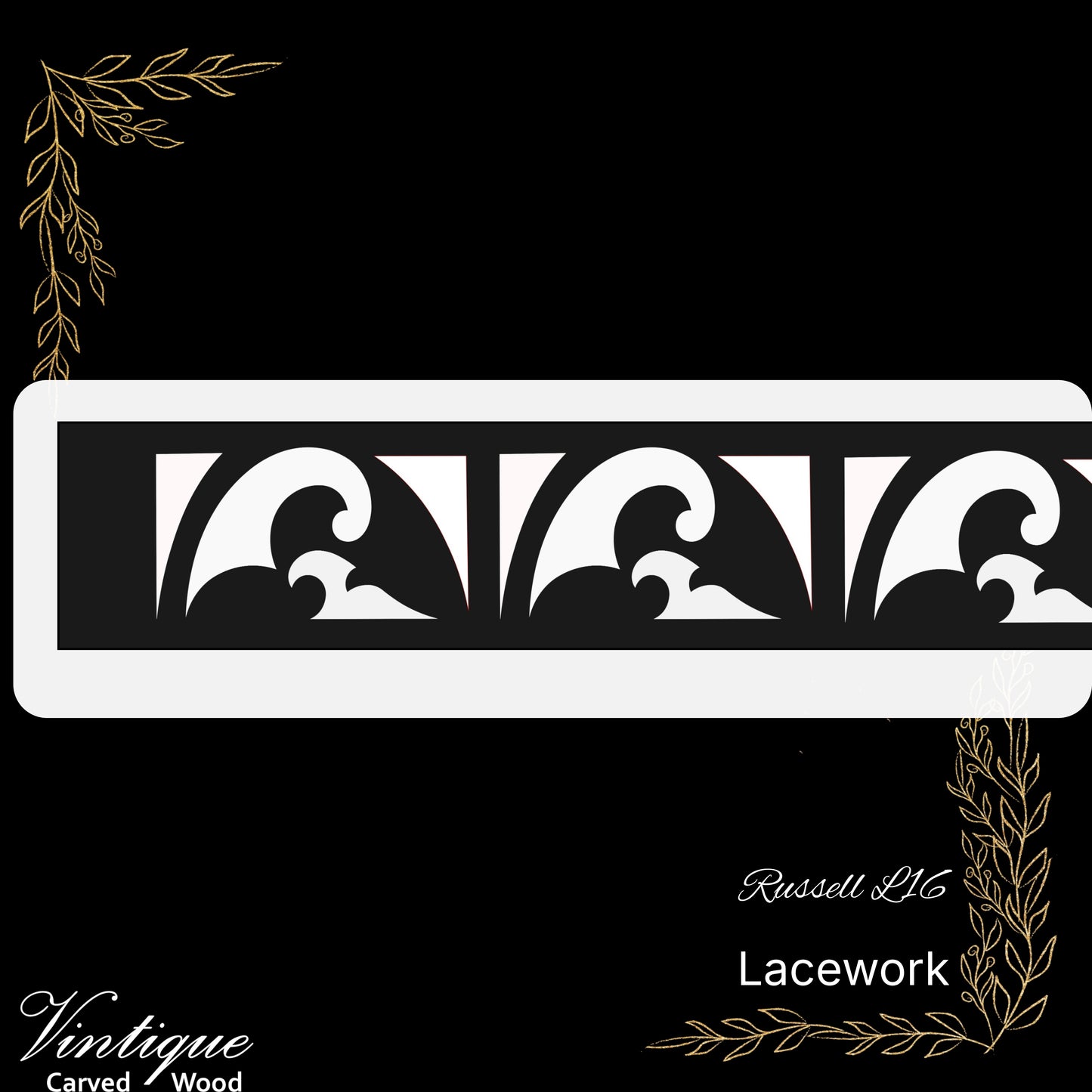 Wooden Lacework Border- Russell (LW16) 110mm x 1050mm
