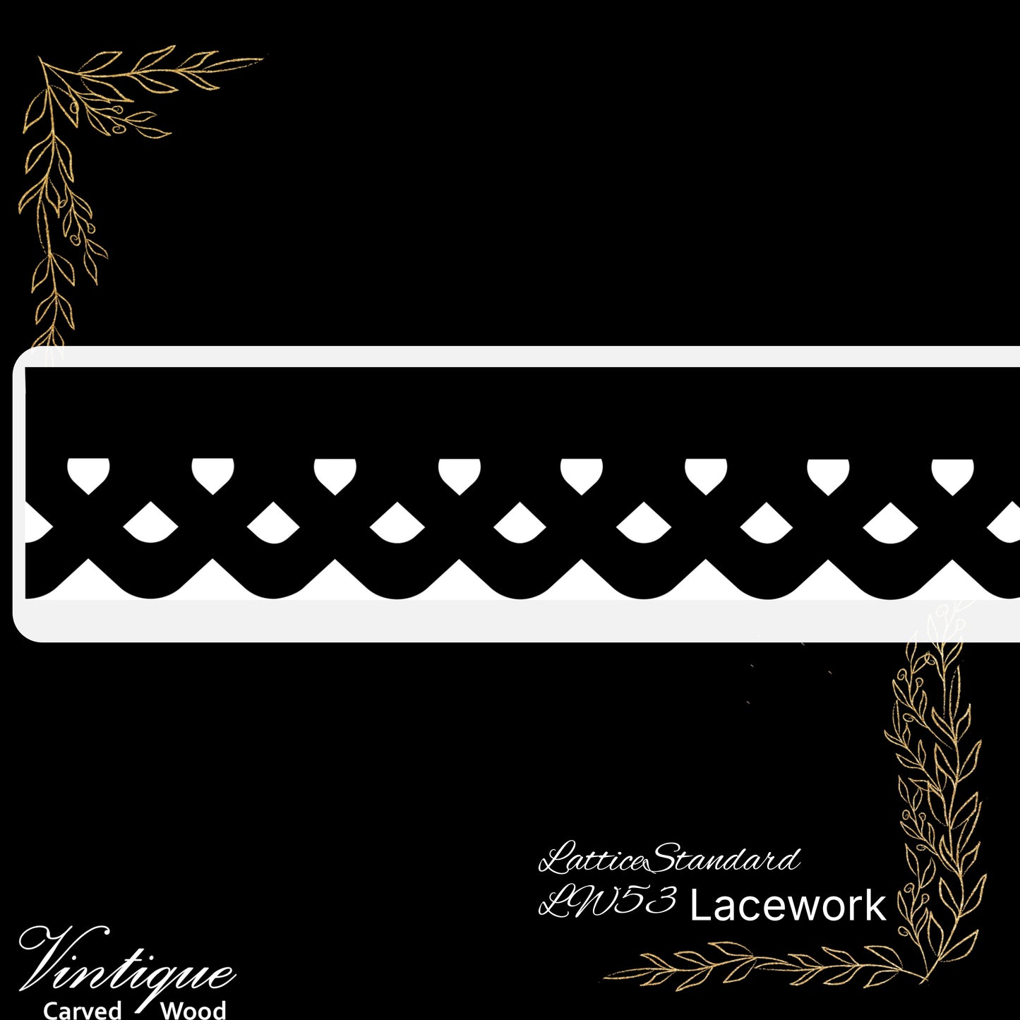 Wooden Lacework Border-Lattice Standard (LW53-S) 115mm x 1050mm