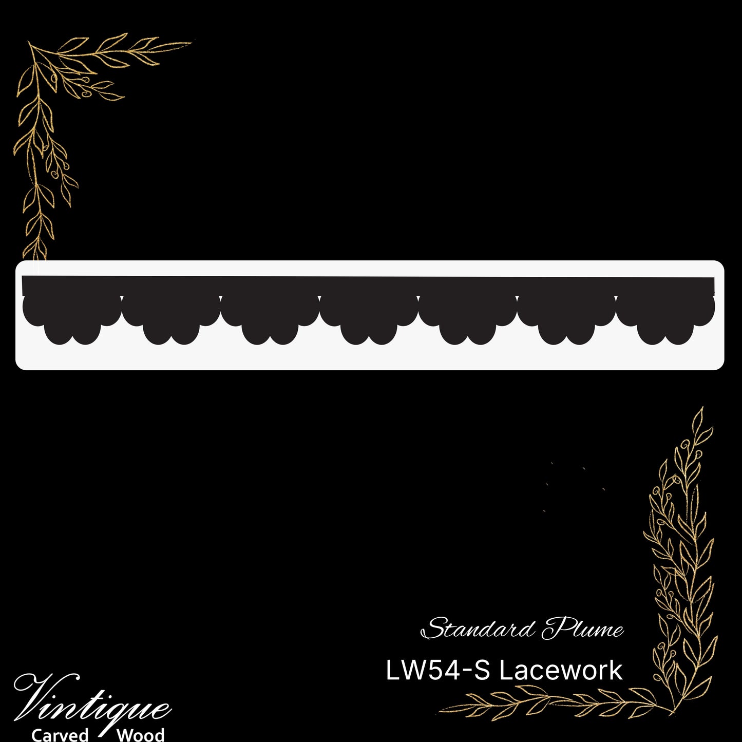 Wooden Lacework Border-Standard Plume (LW54-S) 105mm x 1050mm
