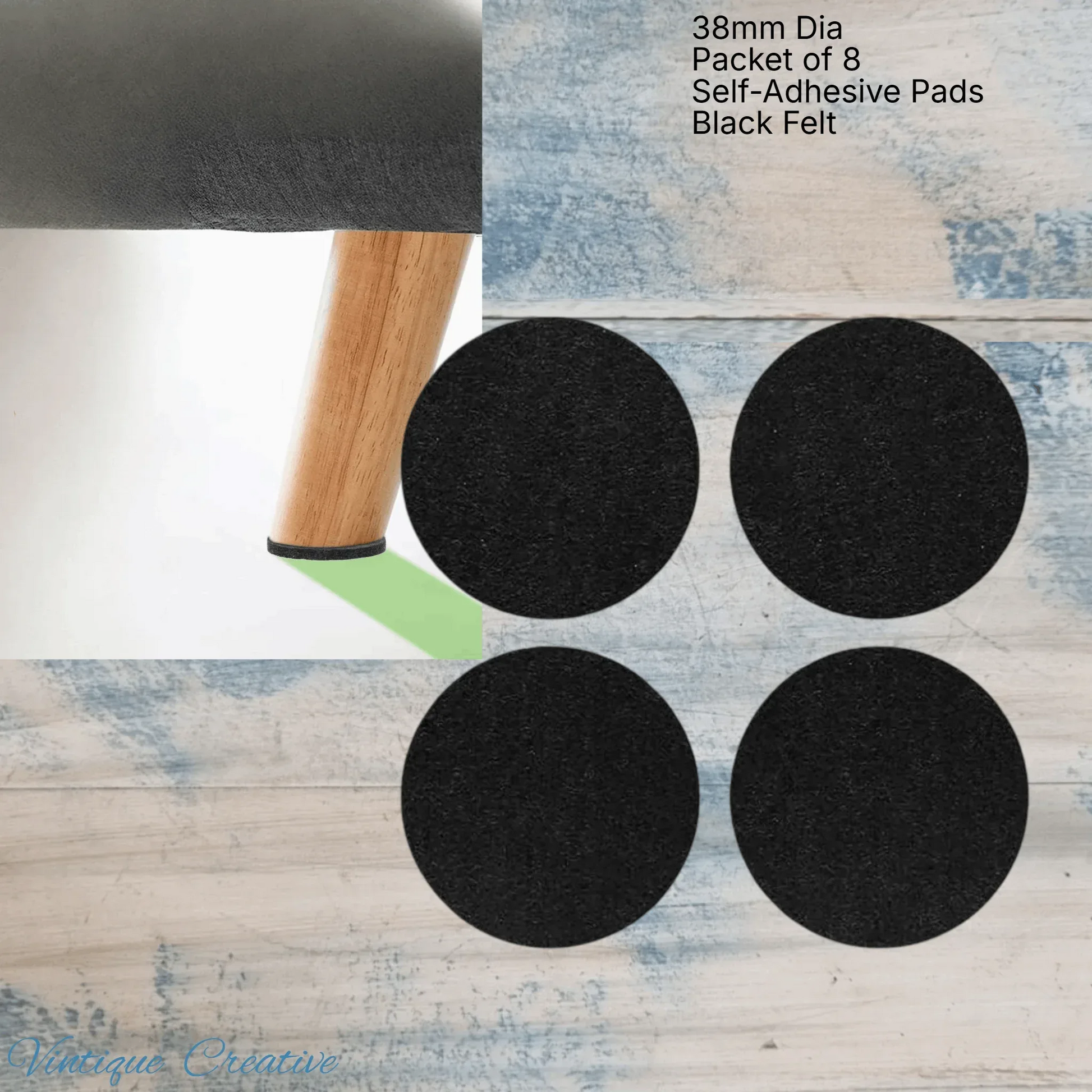 Self-Adhesive Felt Furniture pads-38mm (pkt 8) protect your floors - Vintique Concepts