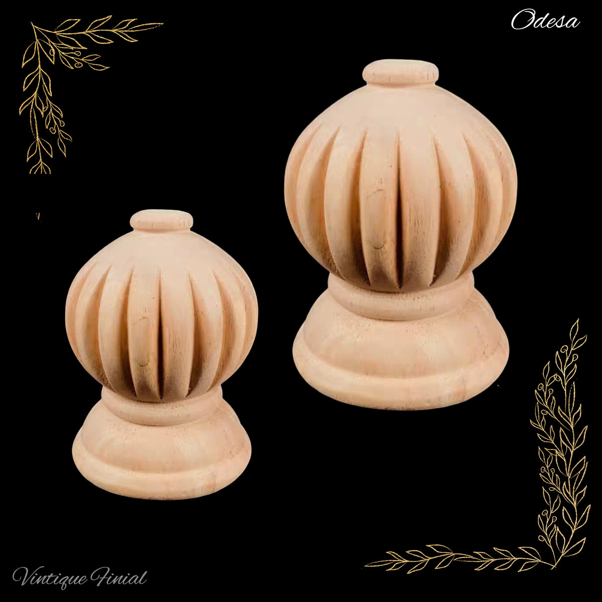 Odesa orb shape Wooden final -2 sizes -beautifully carved
