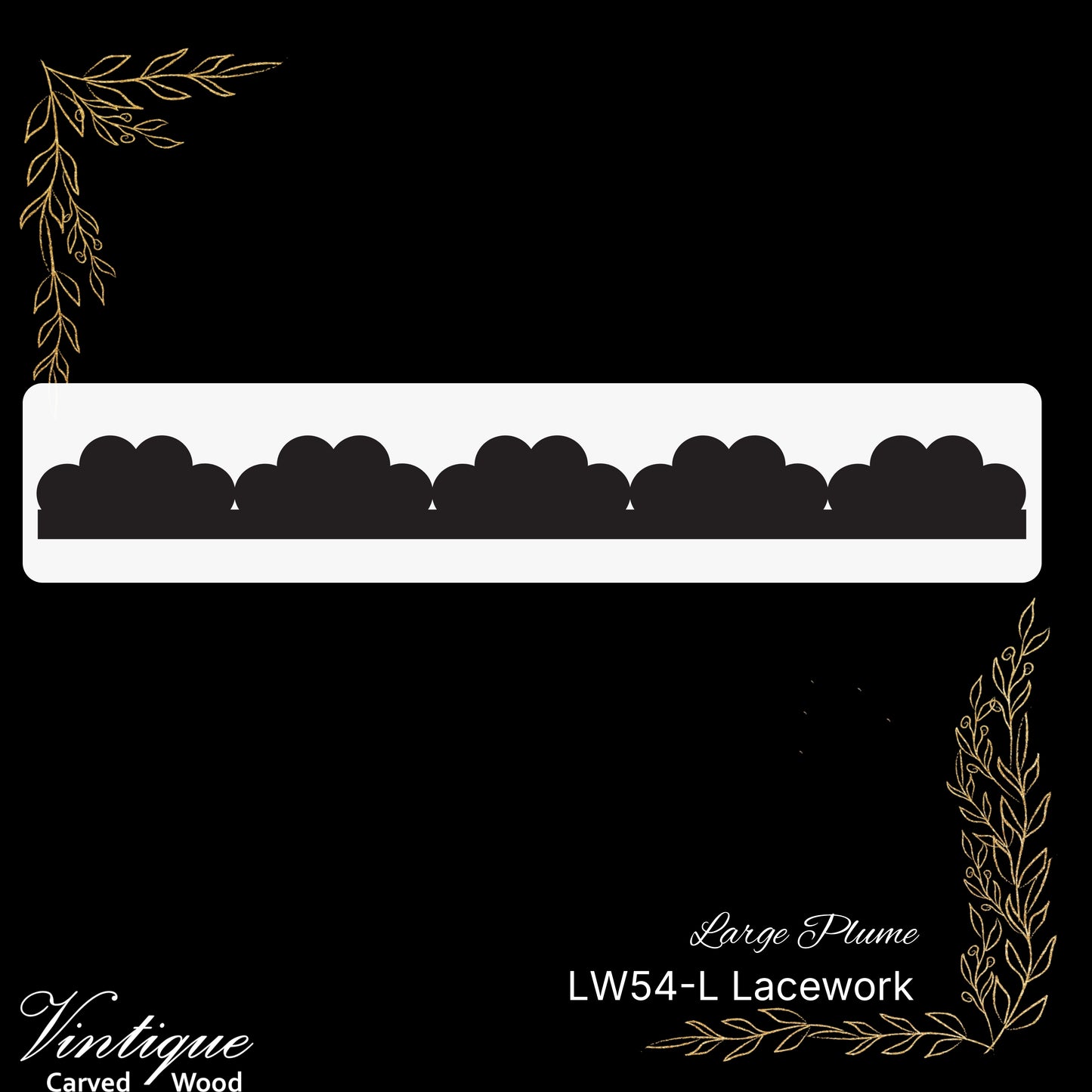 Wooden Lacework Border-Large Plume (LW54-L) 110mm x 1050mm