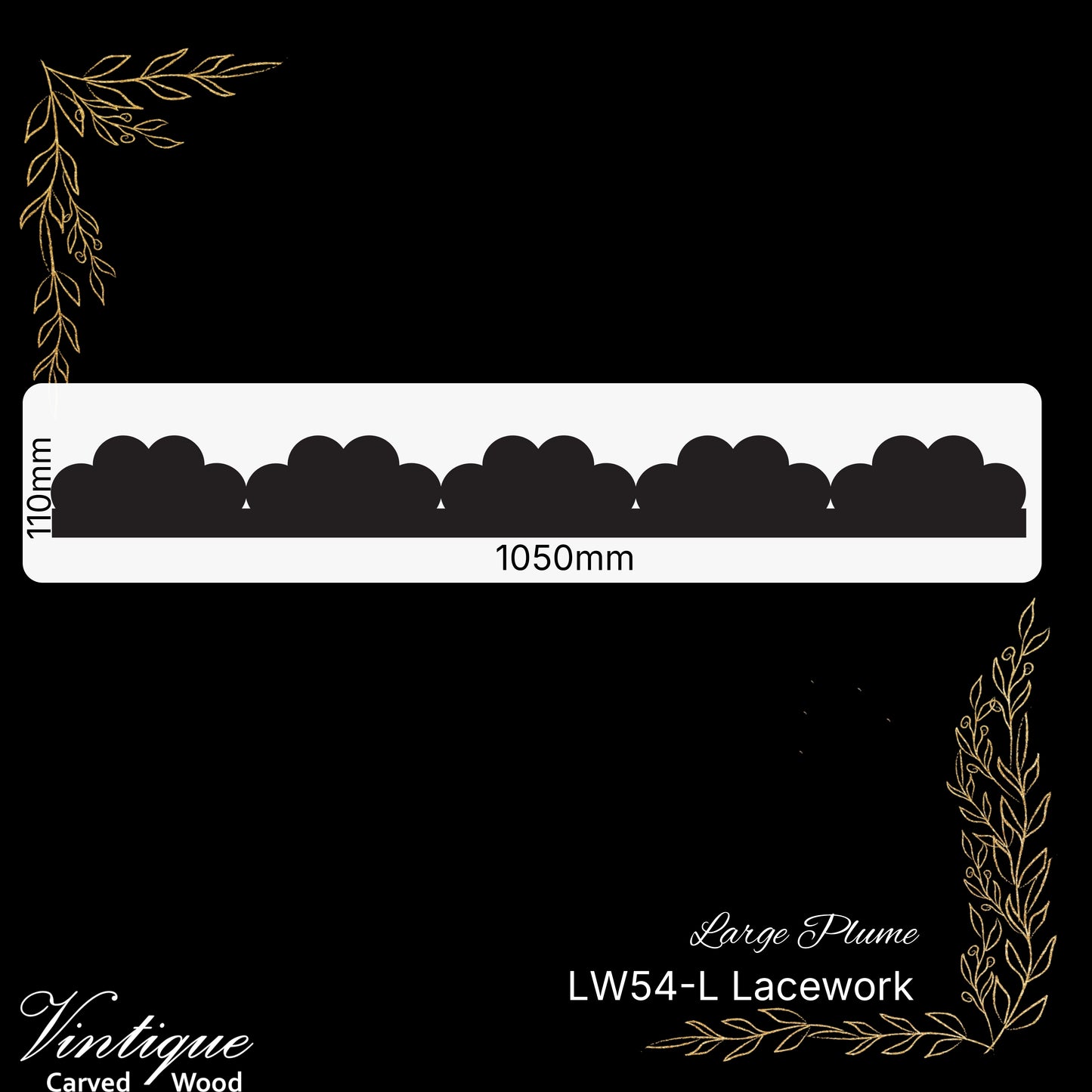 Wooden Lacework Border-Large Plume (LW54-L) 110mm x 1050mm