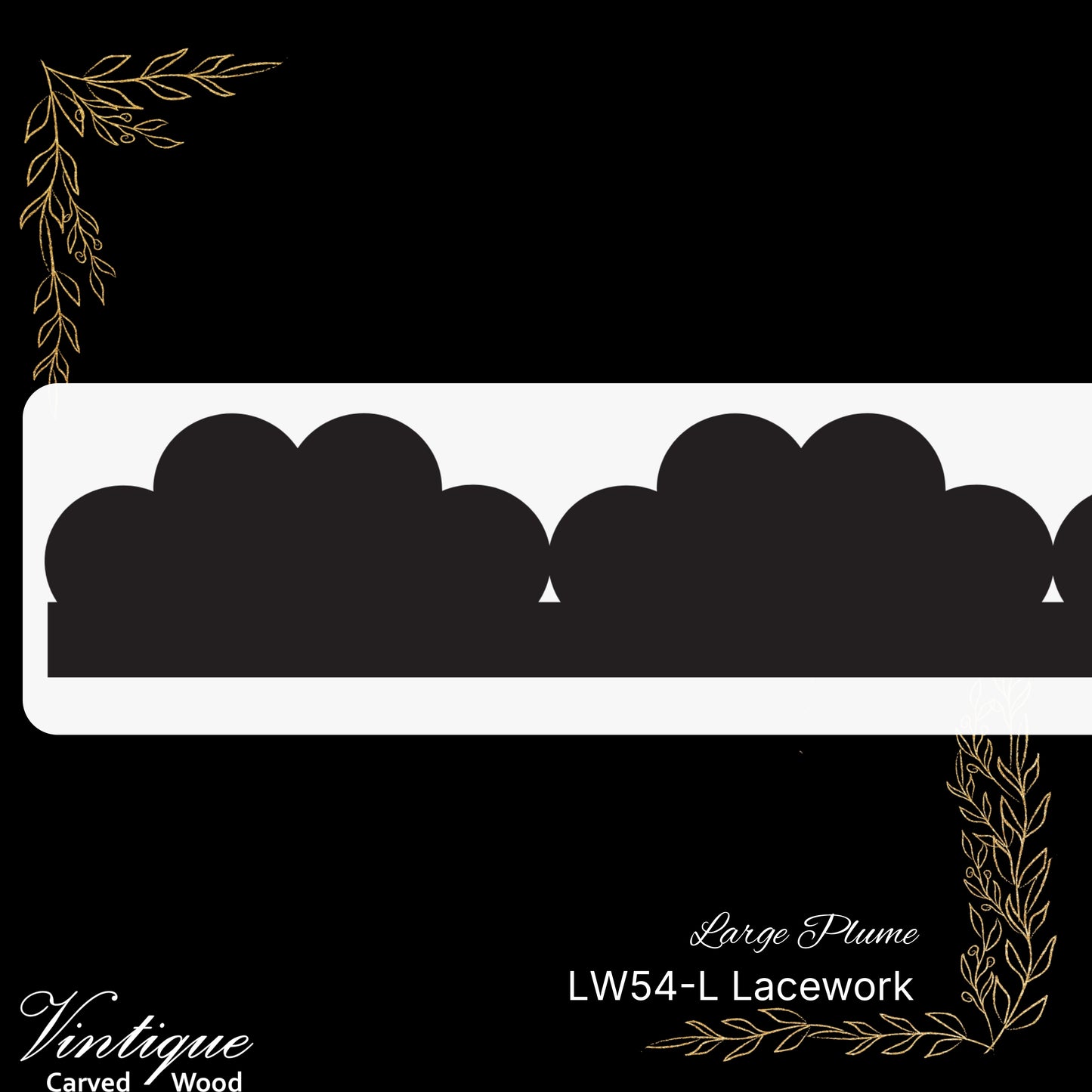 Wooden Lacework Border-Large Plume (LW54-L) 110mm x 1050mm