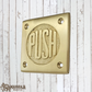 Square Rustic Brass PUSH Sign 75mm x 75mm (MAJ-831)