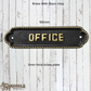 Brass with Black inlay OFFICE sign 190mm x 50mm (MAJ-837)