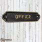 Brass with Black inlay OFFICE sign 190mm x 50mm (MAJ-837)