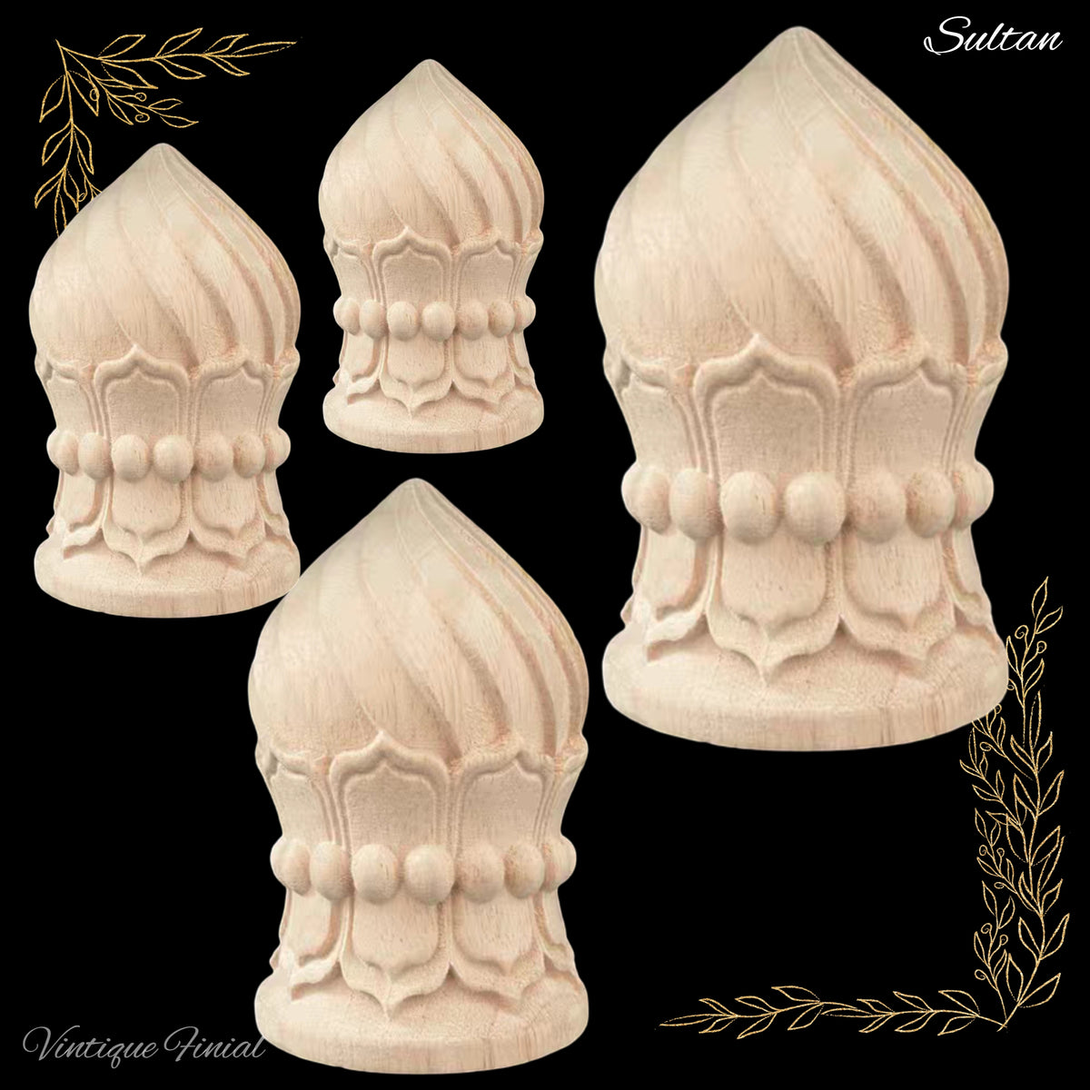 Sultans Crown shape Wooden finial -5 sizes -for posts and more