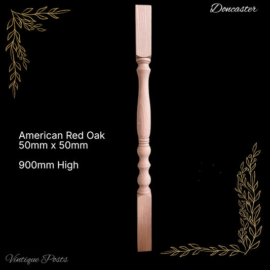 Doncaster wooden(Red Oak) Ballustrade post 900mm L x 50mm x 50mm