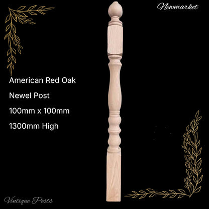 Newmarket wooden (Red Oak) Newel post 1300mm L x 100mm x 100mm