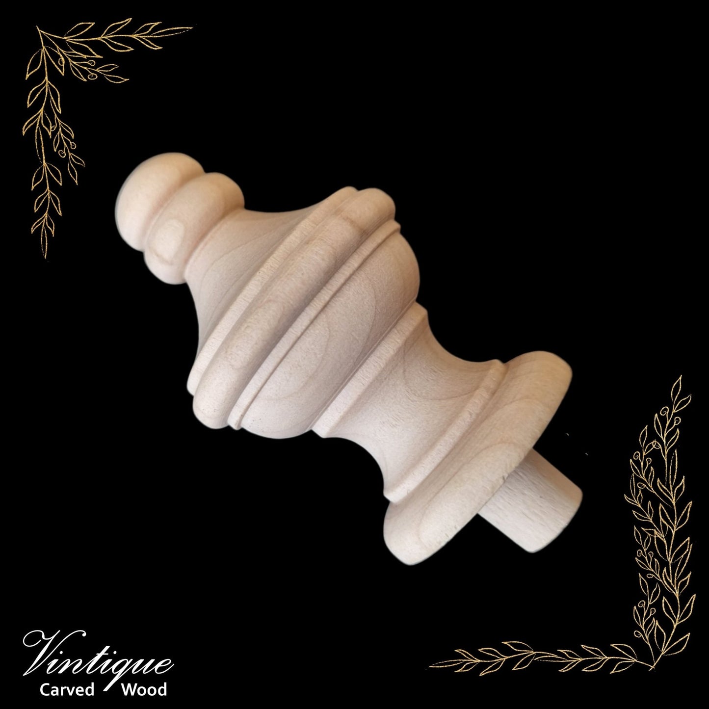 Woodcraft Palace Ornate Wood Finial 84mm x 45mm Birch (each)-Vintique Concepts