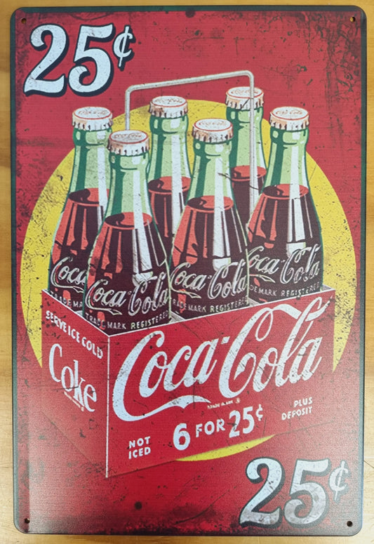 Coca Cola 6 pack for 25cents...Tin Sign-pack of 6 cokes 30cm x 20cm - Vintique Concepts